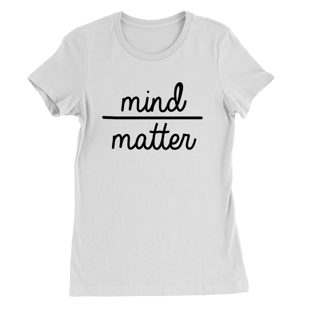 Mind Over Matter Womens T-Shirt Funny Quote Zen Yoga Workout Gym Cool ...