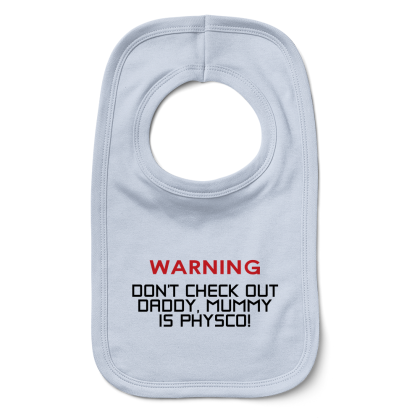 Don't Check Out Daddy Bib