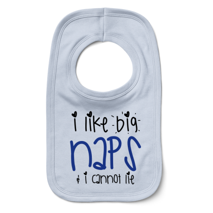 I Like Big Naps & I Cannot Lie Bib