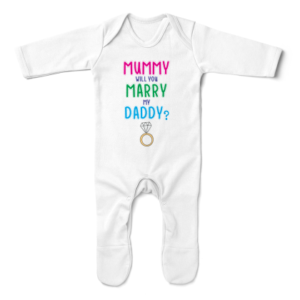 Mummy Will You Marry My Daddy Baby Romper