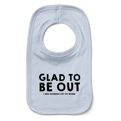 Glad To Be Out Bib