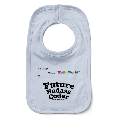 Future Badass Coder Just Like Daddy Bib