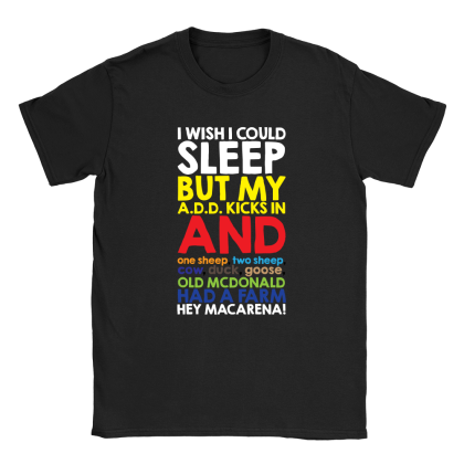 I Wish I Could Sleep Mens T-Shirt