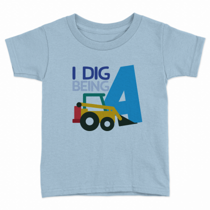 I Dig Being 4 Kids T-Shirt