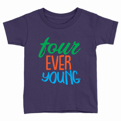 Four Ever Young Kids T-Shirt