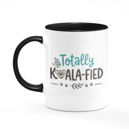 Totally Koala-fied Mug
